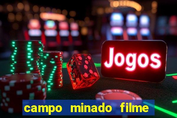 campo minado filme final explicado